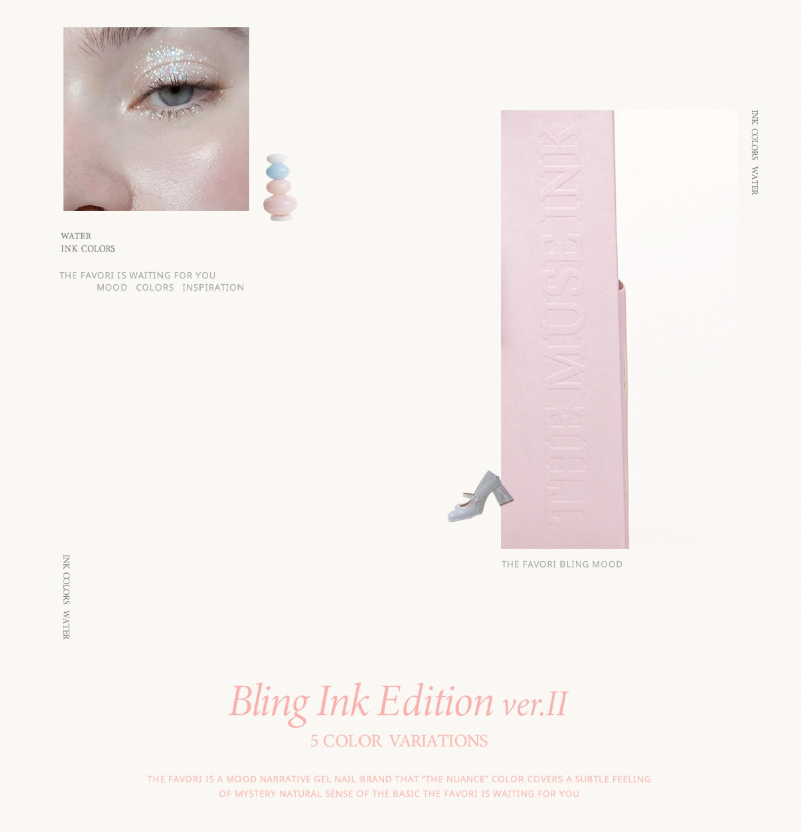 THE FAVORI The Muse ink - Bling ink edition ver.2