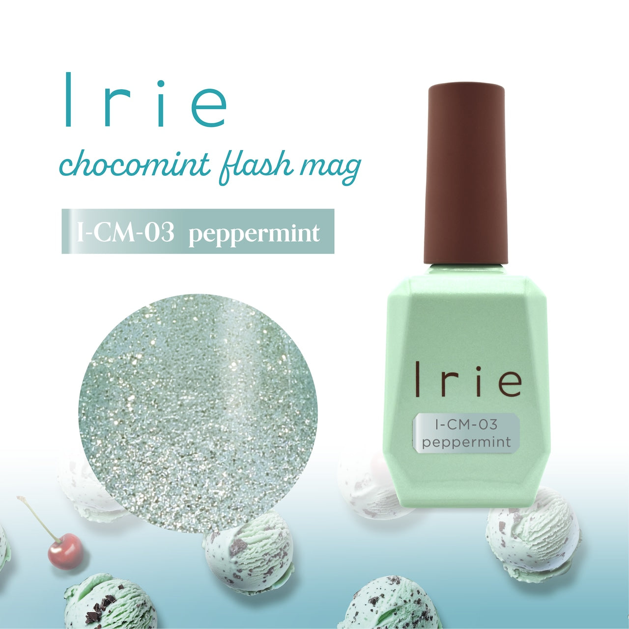 IRIE Chocomint flash mag - 7 colours