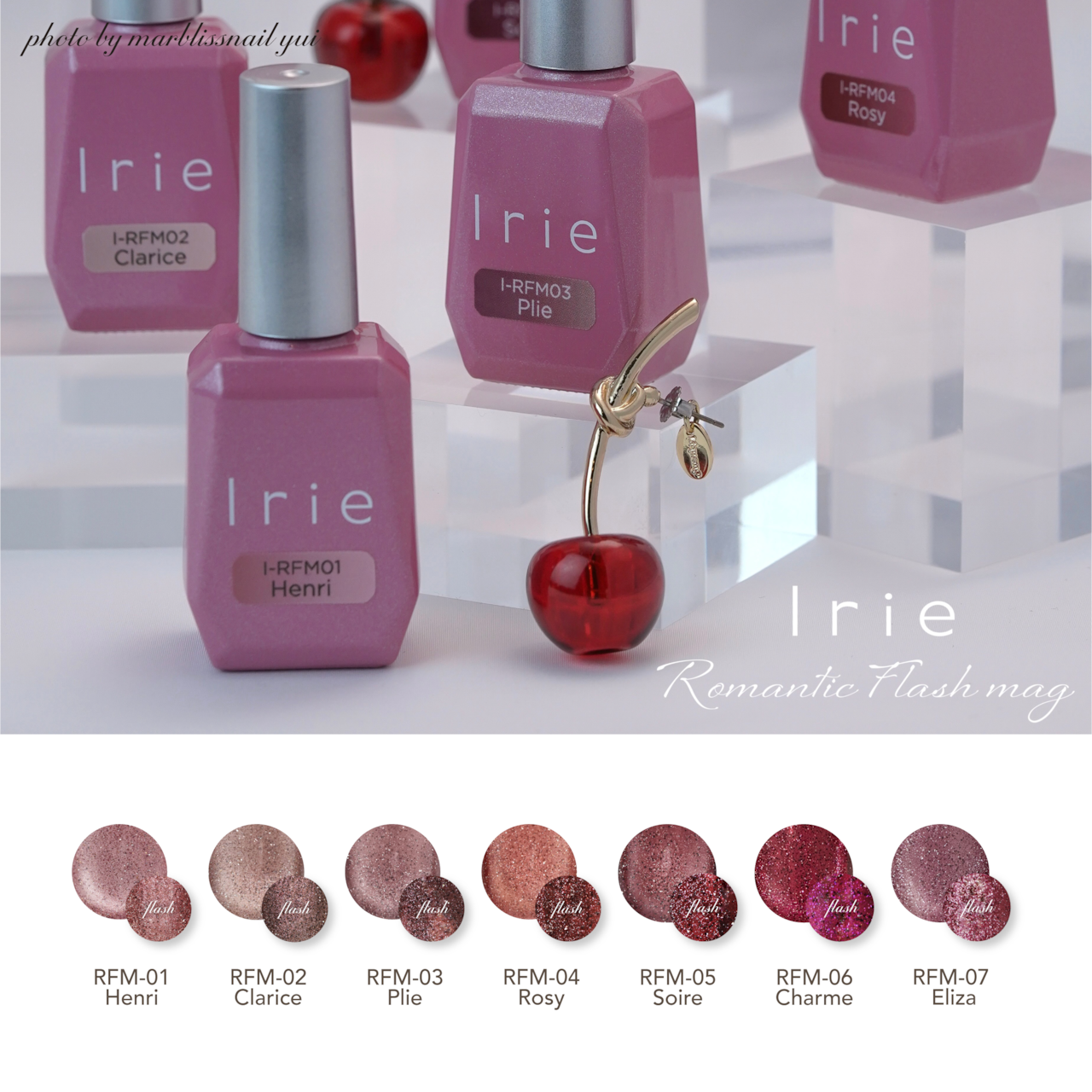 IRIE Romantic flash mag - 7 colours