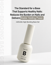 MITHMILLO High bonding base gel