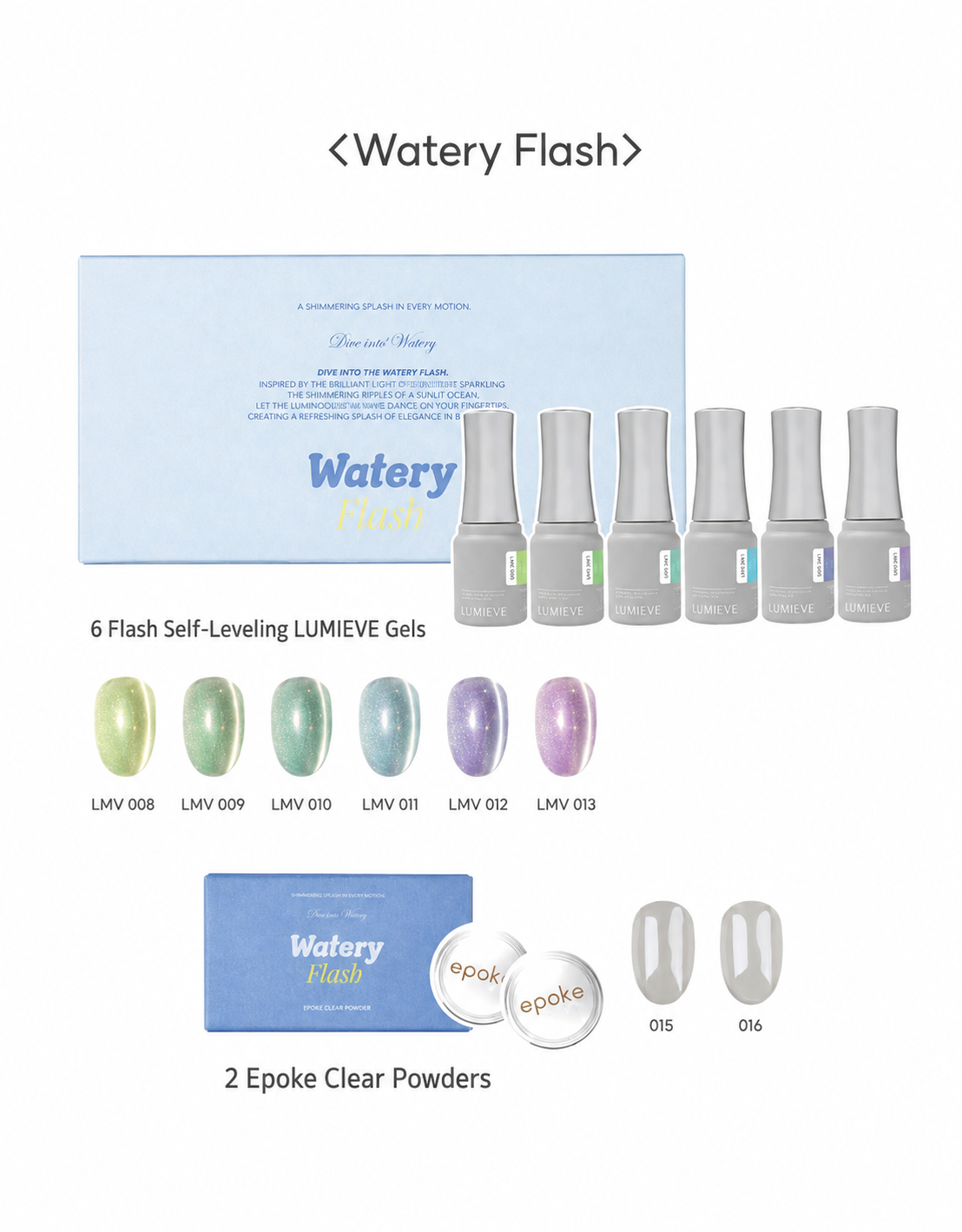 IZEMI Lumeve - Watery flash