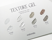 MITHMILLO Texture gel - Individual/collection + FREE GIFT FOR FULL SET