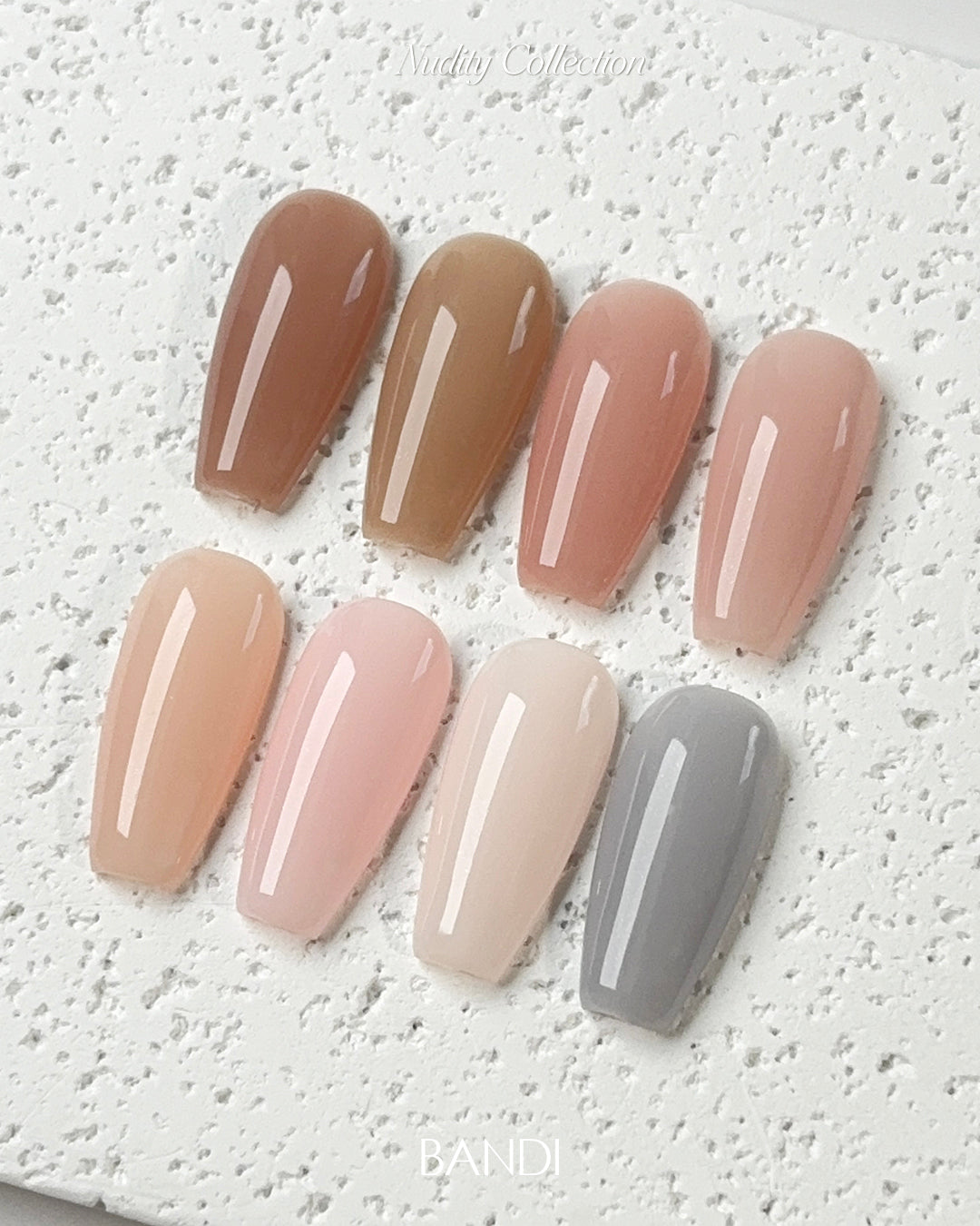 BANDI Nudity 8pc collection - syrup gel