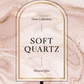 Soft quartz 10pc collection / individual